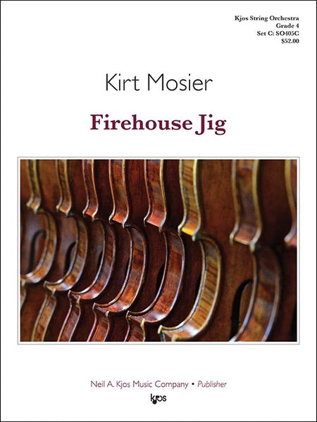 Firehouse Jig (Kirt Mosier) for String Orchestra