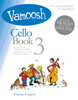 Vamoosh Cello Book 3 with Online Access