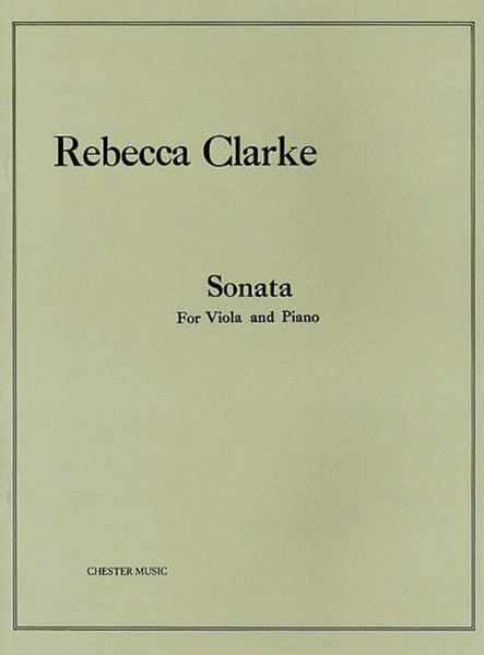 Clarke, Sonata 1919 for Viola and Piano (Chester)