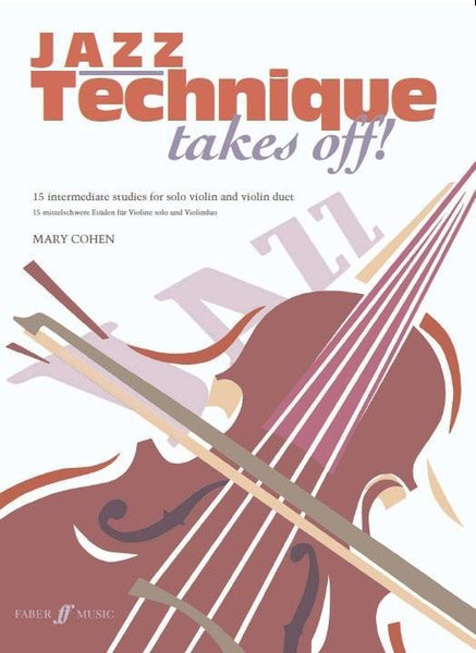 Cohen, Jazz Technique Takes Off For Violin (Faber)