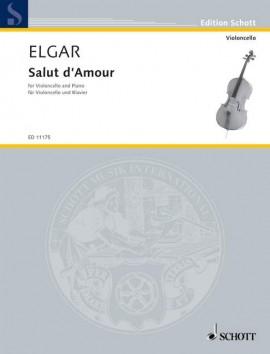 Elgar, Salut D'Amour Op. 12 for Cello and Piano (Schott)