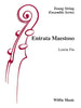 Entrata Maestoso (Loreta Fin) for String Orchestra