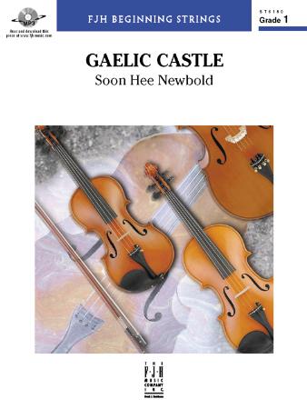 Gaelic Castle (Soon Hee Newbold) for String Orchestra