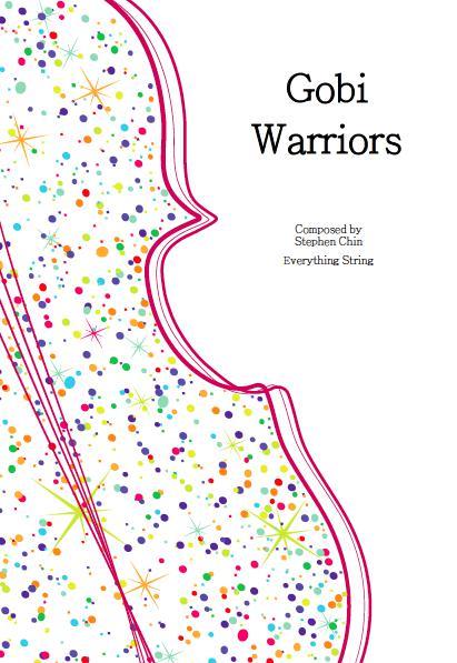 Gobi Warriors (Stephen Chin) for String Orchestra