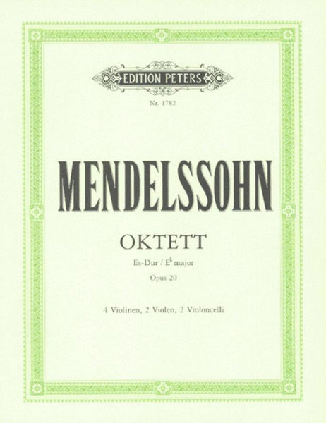 Mendelssohn, Octet in Eb Major Op. 20 (Peters)