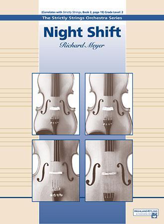 Night Shift (Richard Meyer) for String Orchestra