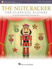 The Nutcracker for Classical Players Violin with Downloadable Accompaniments