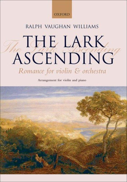 Vaughan Williams, The Lark Ascending for Violin and Piano (OUP)