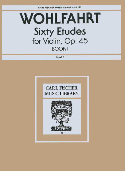 Wohlfahrt, 60 Studies Op. 45 Book 1 for Violin (Fischer)